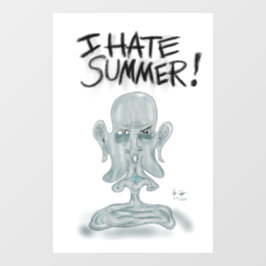 IK HAAT DE ZOMER! - zweten en smelten Raamsticker