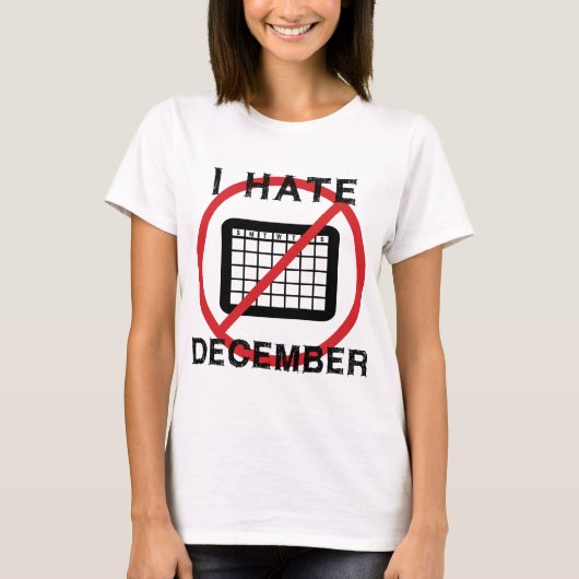 Ik haat december t-shirt (Voorkant)