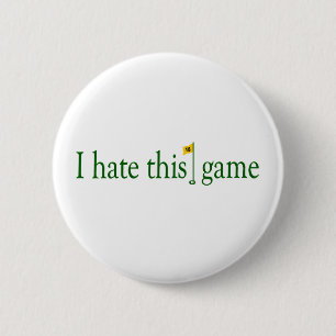 Ik haat dit spelletje Golf Ronde Button 5,7 Cm