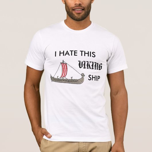 Ik haat dit wandelschip t-shirt (Voorkant)