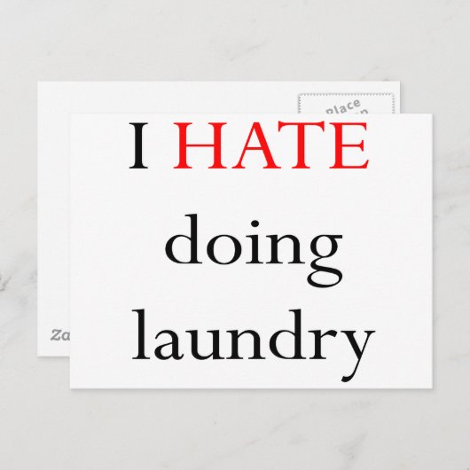 Ik haat Doing Laundry Briefkaart (Voorkant / Achterkant)