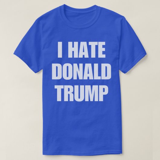 Ik haat Donald Trump T-shirt (Design voorkant)