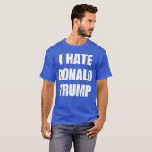 Ik haat Donald Trump T-shirt (Voorkant volledig)
