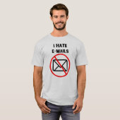 Ik haat e-mails t-shirt (Voorkant volledig)