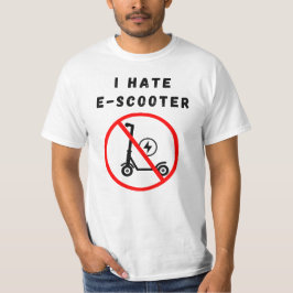 Ik haat e-scooter t-shirt