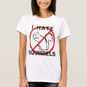 Ik haat eekhoorns t-shirt
