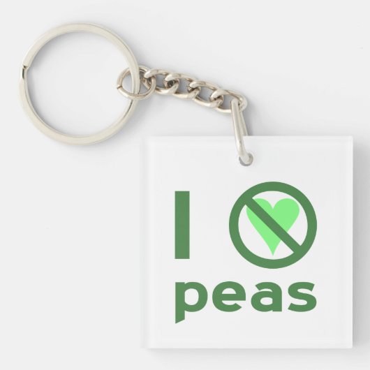 Ik haat erwten groene tekst sleutelhanger (Voorkant)