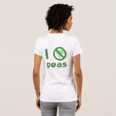 Ik Haat Erwten Groene Tekst T-shirt (Achterkant volledig)