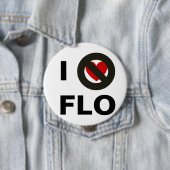 Ik haat Flo Ronde Button 4,0 Cm (In situ)