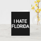 Ik haat Florida, grappig, grappen, sarcastisch Kaart (Gele Bloem)