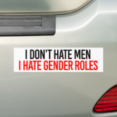 Ik haat geen mannen waar ik een hekel aan heb - fe bumpersticker (Op auto)
