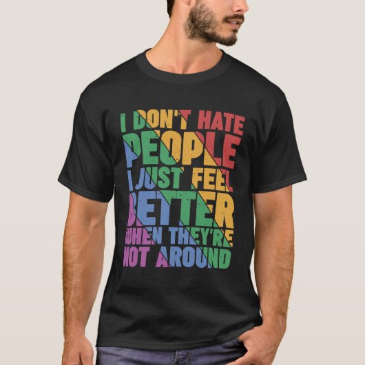 Ik haat geen mensen t-shirt (Voorkant)