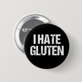 Ik haat Gluten Ronde Button 5,7 Cm (Voorkant /achterkant)