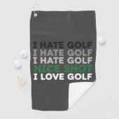 Ik haat golf, mooie slag, ik hou van golf, golflie golfhanddoek (Insitu)