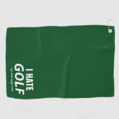 "Ik haat golf" zei niemand ooit golf citaat | grap Golfhanddoek (Horizontaal)