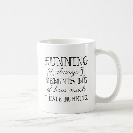 Ik haat hardlopen koffiemok (Rechts)