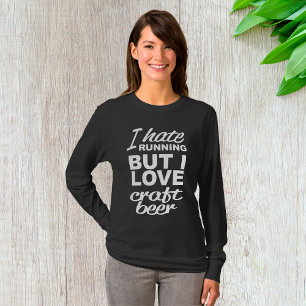 Ik Haat Hardlopen Maar Ik Hou Van Ambachtelijk Bie T-shirt