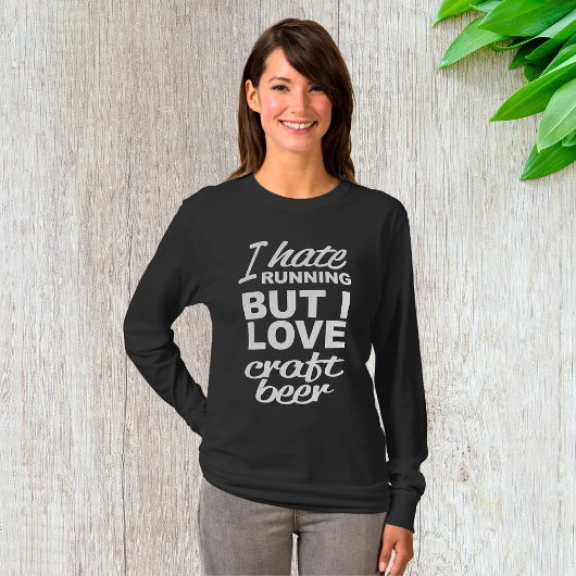 Ik haat hardlopen, maar ik hou van ambachtelijk Sl T-shirt