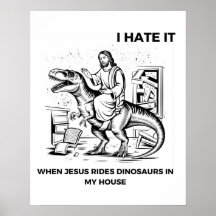 Ik haat het als Jezus op dinosauriërs rijdt in mij