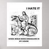 Ik haat het als Jezus op dinosaurussen rijdt in mi Poster (Voorkant)