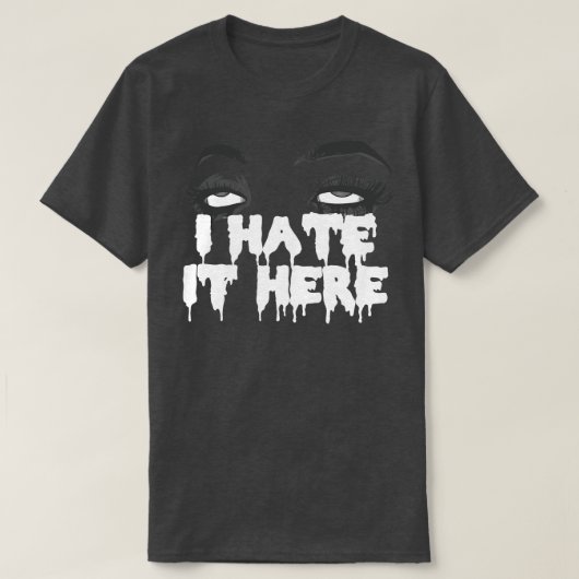 Ik haat het hier donker t-shirt (Design voorkant)
