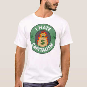 Ik haat het kapitalisme - antikapitalistisch t-shirt
