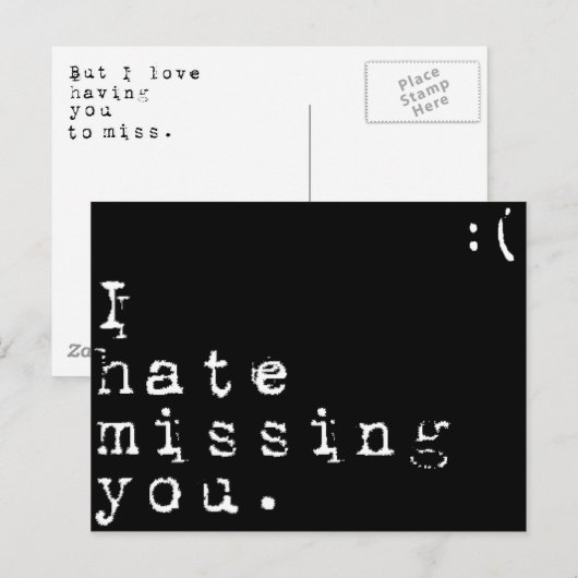 Ik haat het missen van jou... maar ik hou ervan je briefkaart (Voorkant / Achterkant)