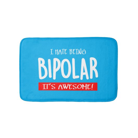 Ik haat het om bipolaar te zijn badmat (Voorkant)