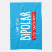 Ik haat het om bipolair te zijn theedoek (Verticaal)