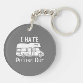 Ik haat het om Camper RV Motorhome in nood te hale Sleutelhanger (Achterkant)