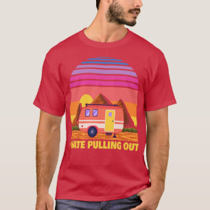 Ik haat het om grappige Camper RV Camping Trailer T-shirt