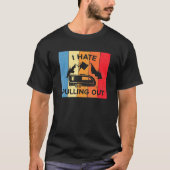 Ik haat het om Rv Van Camper Life 1 T-shirt (Voorkant)