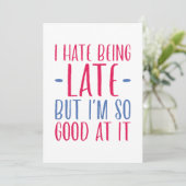 Ik haat het om te laat te zijn bedankkaart (Staand voorkant)