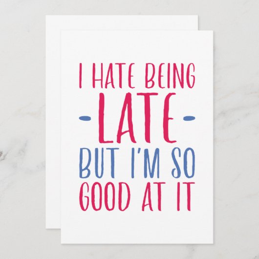 Ik haat het om te laat te zijn bedankkaart (Voorkant / Achterkant)
