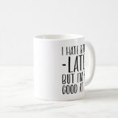 Ik haat het om te laat te zijn koffiemok (Voorkant rechts)