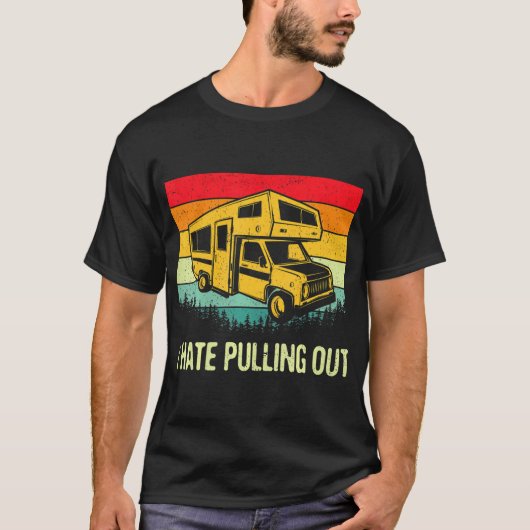 Ik haat het uittrekken van RV Camping Grappig 5e W T-shirt (Voorkant)