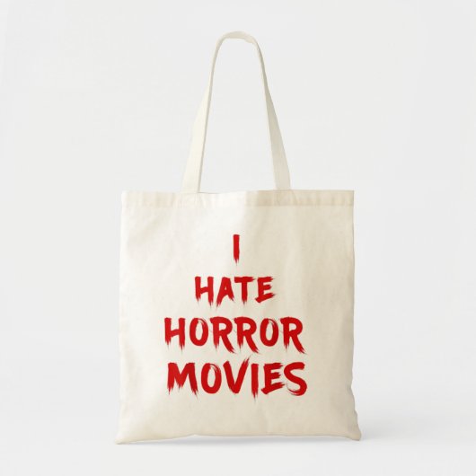 Ik haat horrorfilms - ik haat het leven tote bag (Voorkant)