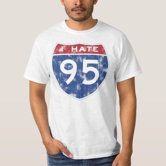 Ik haat I-95 T-shirt (Voorkant)