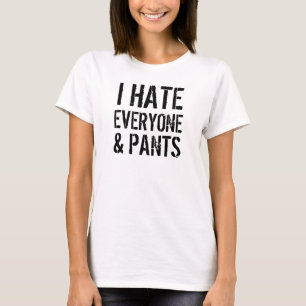Ik haat iedereen en reuzen Dames T-Shirt