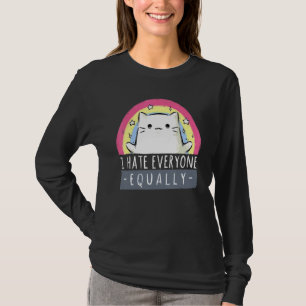 Ik haat iedereen even Schattige kattendier T-shirt