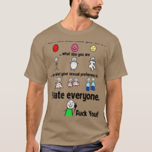 Ik haat iedereen Grappig T-shirt