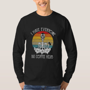 Ik haat iedereen maar koffie helpt Goth skelet T-shirt