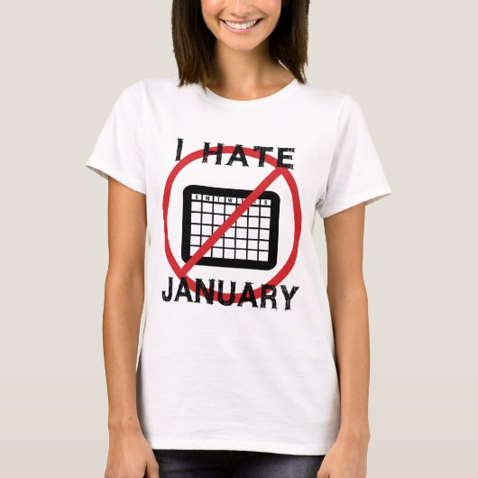 Ik haat januari t-shirt (Voorkant)