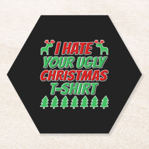 Ik haat je lelijke kerst t-shirt kartonnen onderzetters