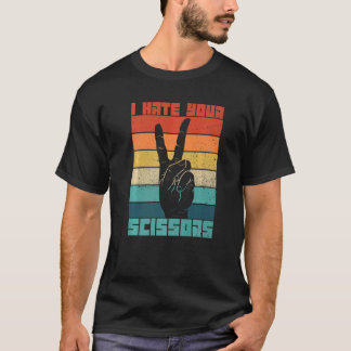Ik haat je schaar voor een linkse vriend t-shirt