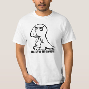 Ik haat je zoveel! t-shirt