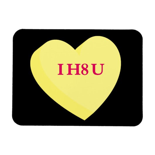 Ik haat jou en ook Valentijnsdag Magneet (Horizontaal)