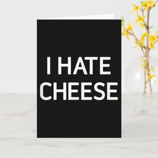Ik haat kaas, Grappig, Grappen, Sarcasme  Kaart (Gele Bloem)