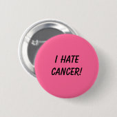 Ik haat kanker! ronde button 5,7 cm (Voorkant /achterkant)