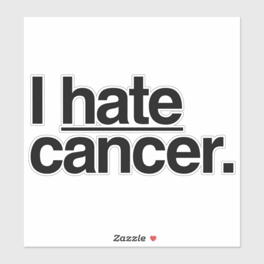 Ik haat kanker sticker (Vel)